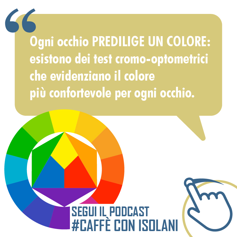 ogni occhio predilige un colore