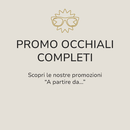 IsolaniPromozioni per occhiali completi disponibili ora.