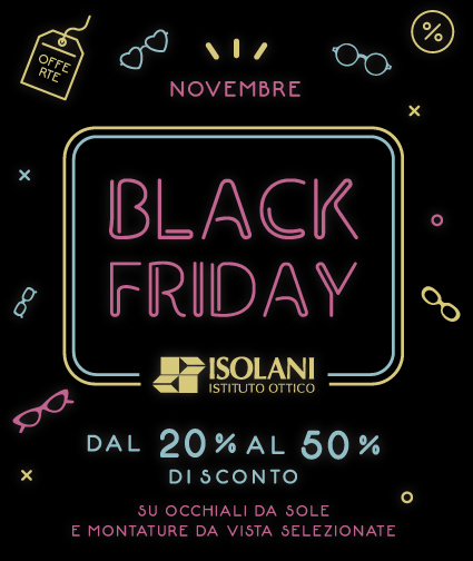 Promozione Black Friday su occhiali selezionati.